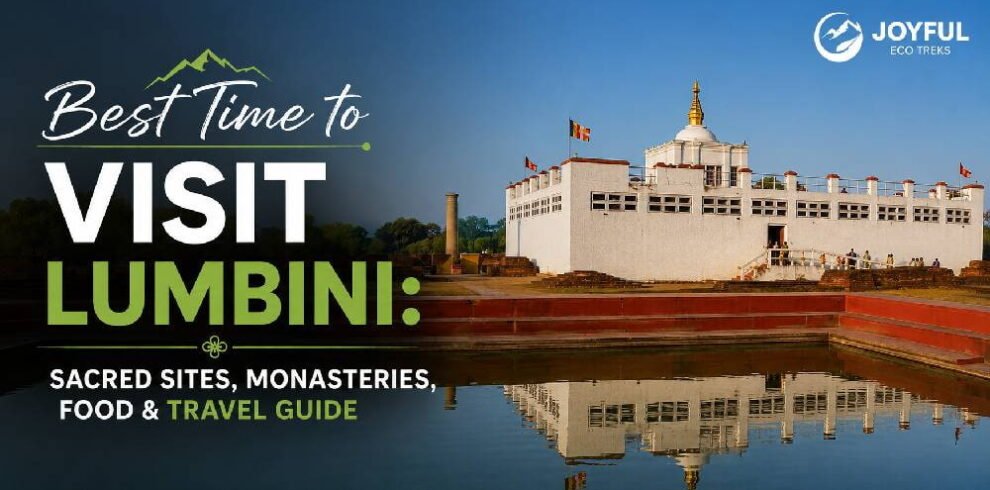 Best Things to Do in Lumbini: Sacred Sites, Monasteries, Food, and Peaceful Places
