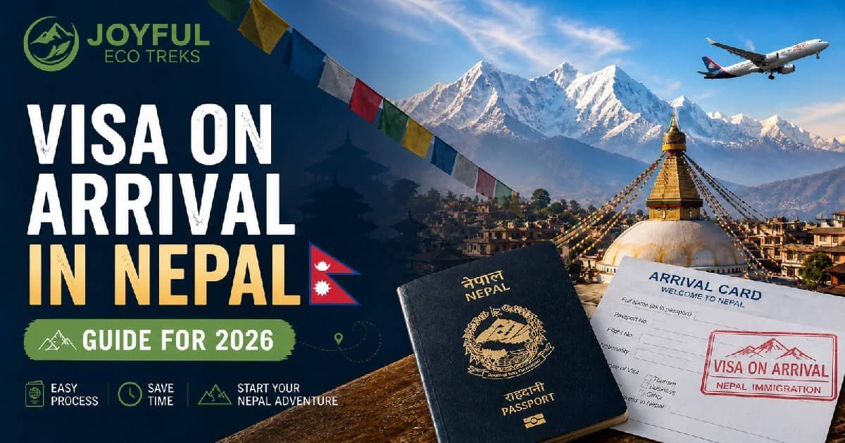 Nepal Visa on Arrival Guide 2026 with Nepal passport, arrival card, and Himalayan background