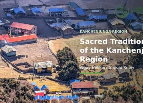 Sacred Traditions of the Kanchenjunga Region: What Trekkers Should Know