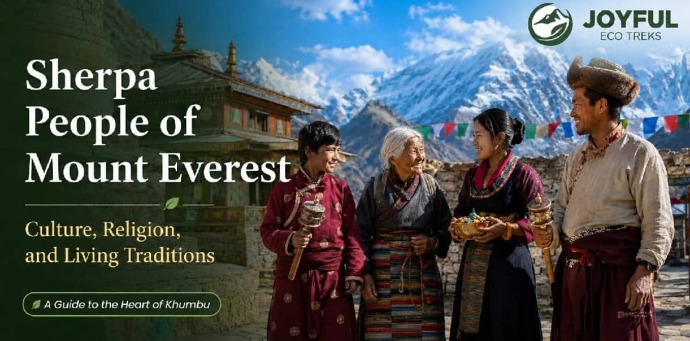 Sherpa People of Mount Everest: Culture, Religion, and Living Traditions