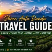 Shree Antu Danda Travel Guide featuring sunrise views, green tea gardens, Antu View Tower, and the Himalayan range in Ilam, Nepal.
